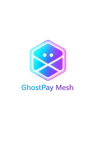 GhostPayMesh
